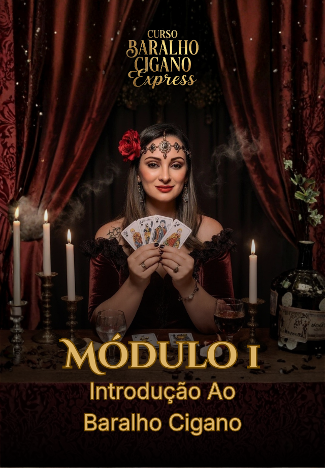 Módulo 1: Introdução ao Baralho Cigano